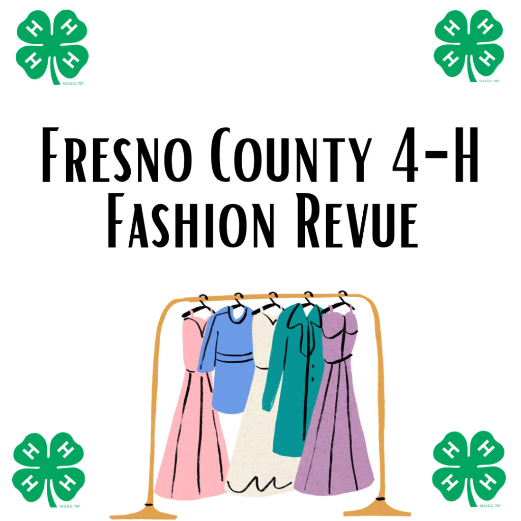 Fresno County 4-H Fashion Revue