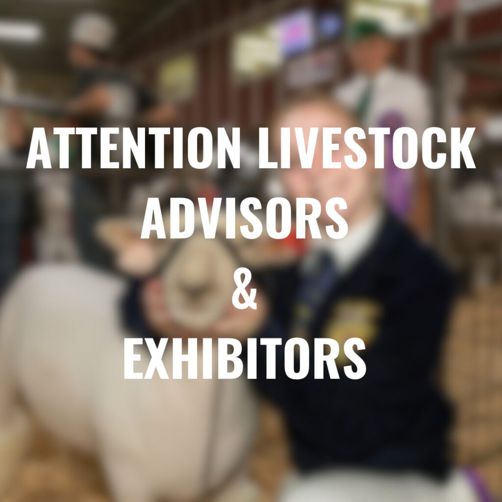 attention livestock advisors and exhibitors