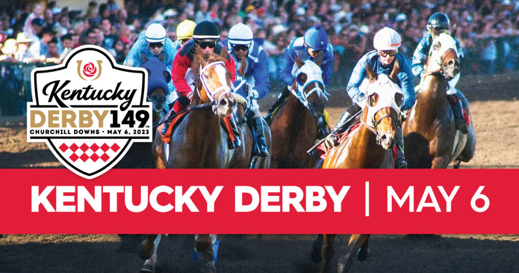 Kentucky Derby May 6
