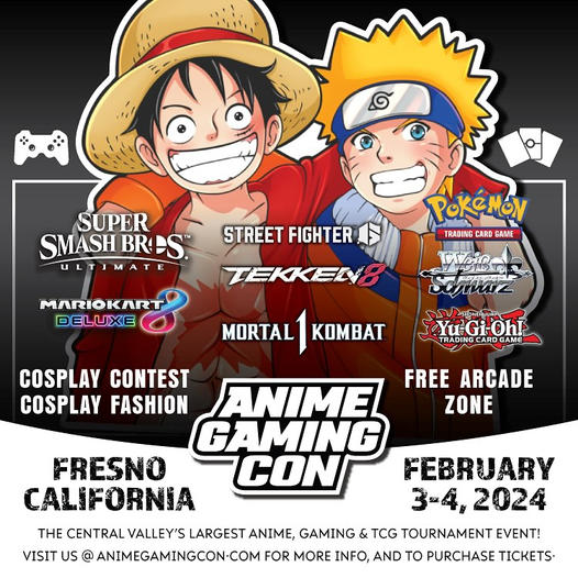 Anime Gaming Con Fresno CA February 3 - 4, 2024