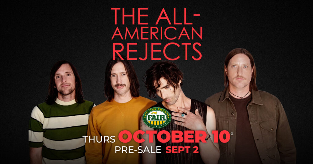 The All-American Rejects Big Fresno Fair Logo Thursday, October 10 pre-sale Sept 2