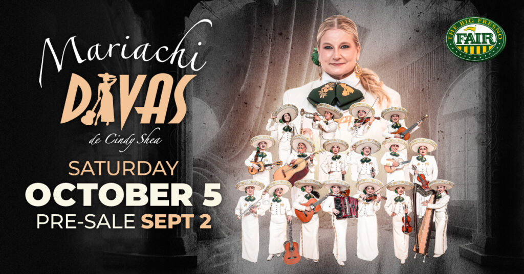 Mariachi Divas de Cindy Shea group photo Big Fresno Fair logo text: Saturday, October 5 pre-sale Sept 2