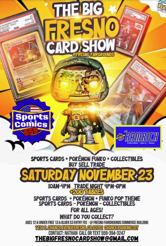 The Big Fresno Card Show November 23 at the Fresno Fairgrounds 